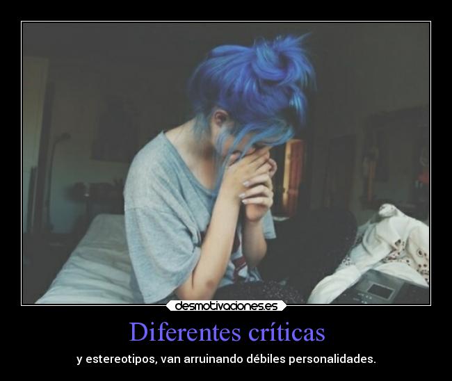 Diferentes críticas - 