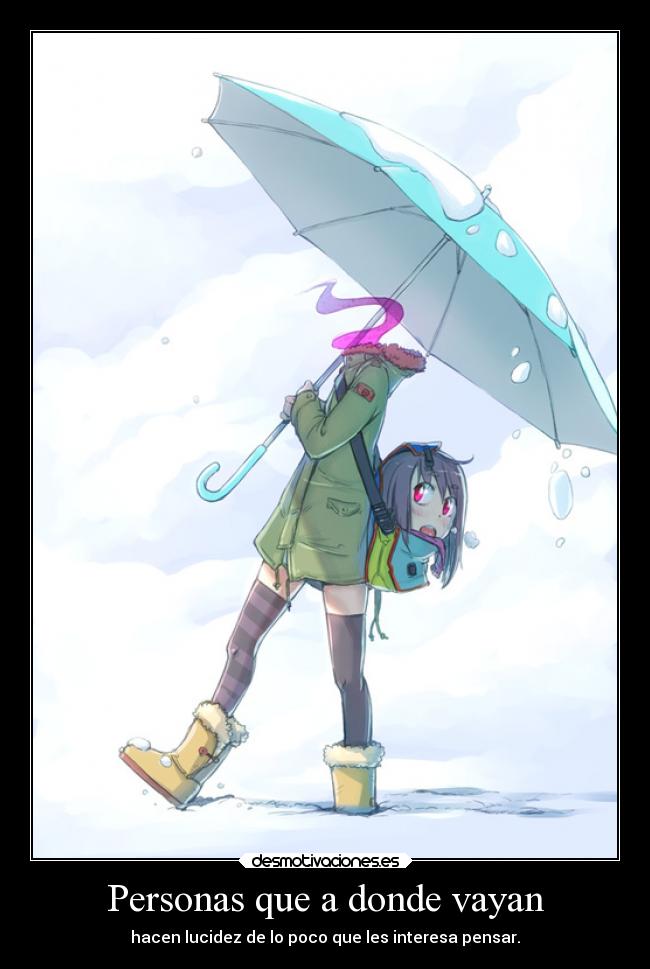 Personas que a donde vayan - 