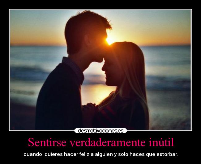 carteles desamor amor verdad mio reflexion bip bipbipbip desmotivaciones