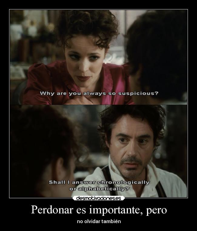 Perdonar es importante, pero - no olvidar también