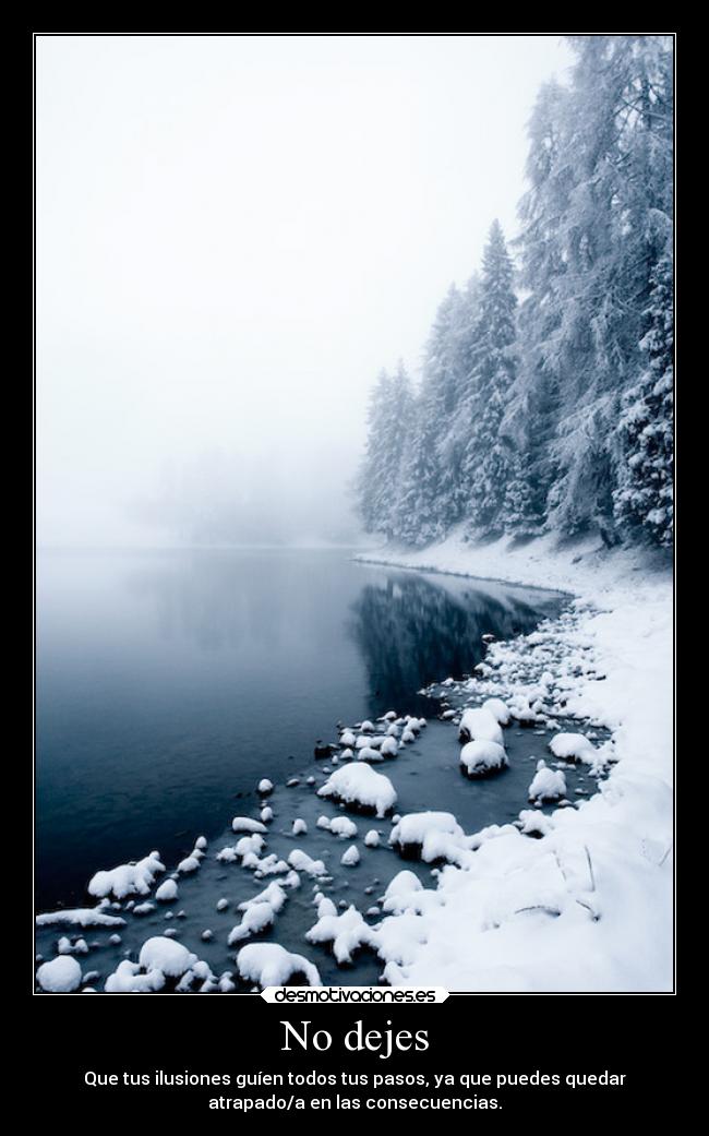 No dejes -