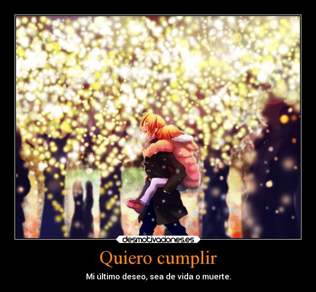 Quiero cumplir - 