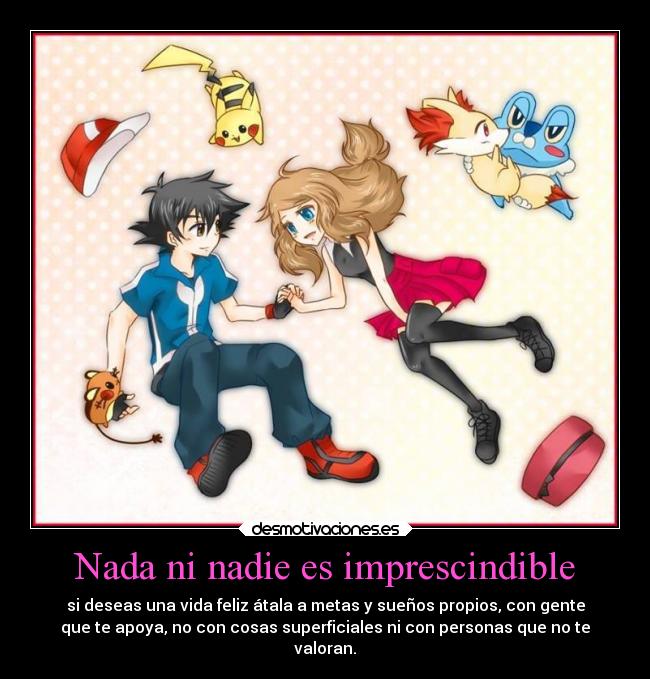 Nada ni nadie es imprescindible -