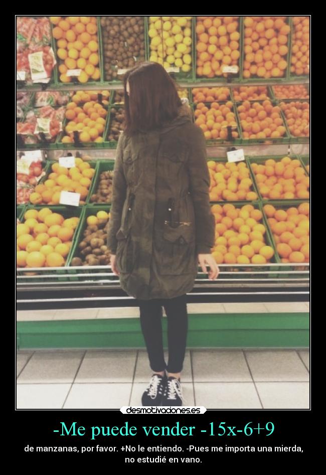 -Me puede vender -15x-6+9 -