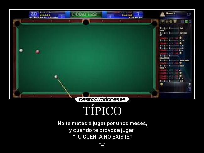 TÍPICO - No te metes a jugar por unos meses,
y cuando te provoca jugar 
TU CUENTA NO EXISTE
-_-