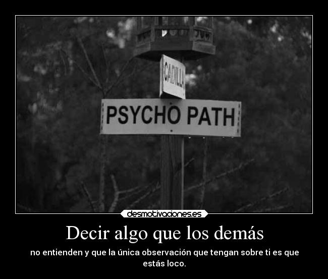 Decir algo que los demás -