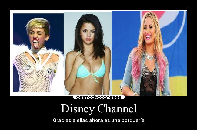 Disney Channel - Gracias a ellas ahora es una porquería