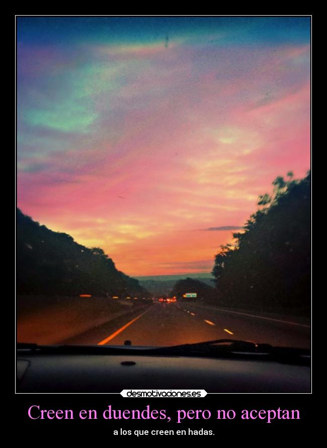 Creen en duendes, pero no aceptan -