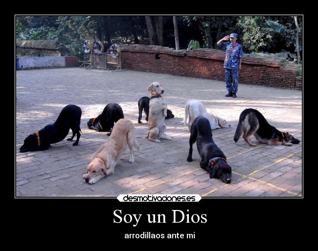 Soy un Dios - 