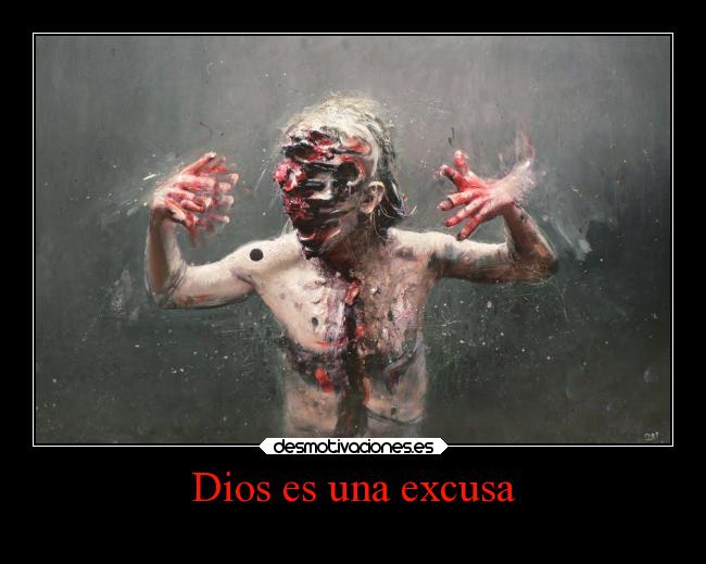 carteles dios dios esperanza excusa desmotivaciones