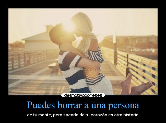 Puedes borrar a una persona -