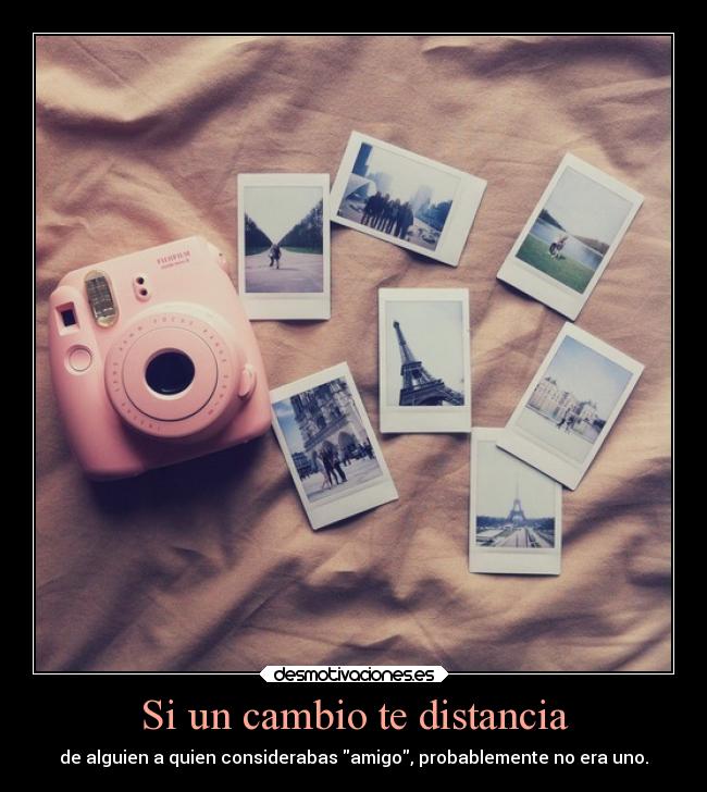 Si un cambio te distancia - 