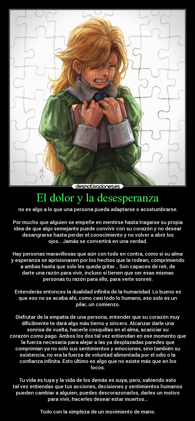 El dolor y la desesperanza - 