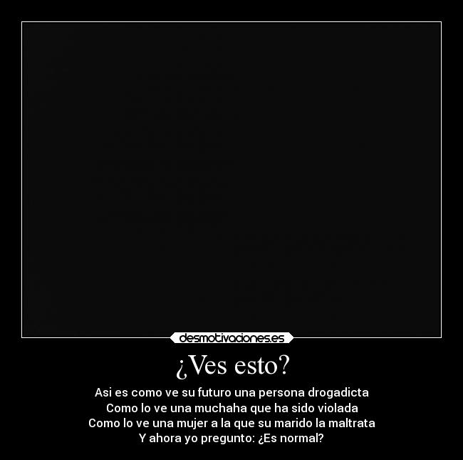 ¿Ves esto? - 