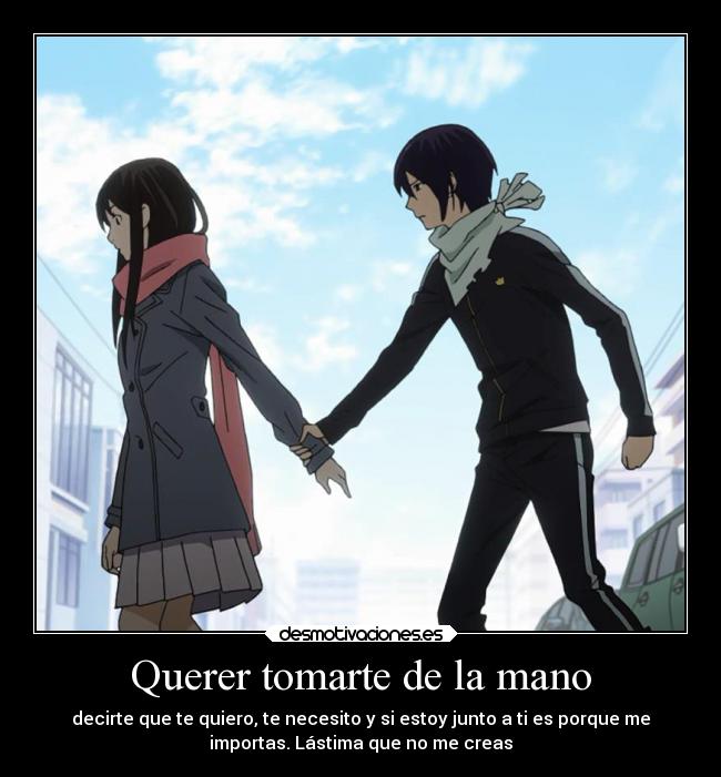 Querer tomarte de la mano -