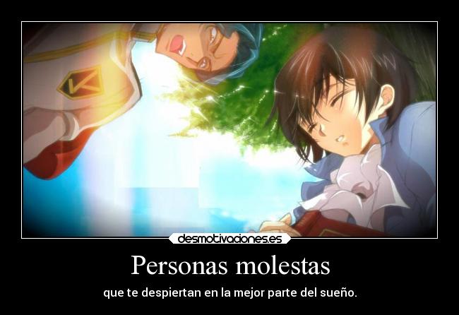 Personas molestas - 