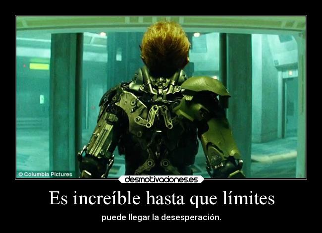 Es increíble hasta que límites - puede llegar la desesperación.