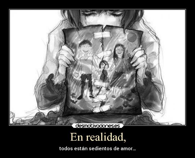 En realidad, -