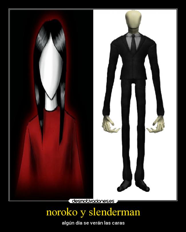 noroko y slenderman -