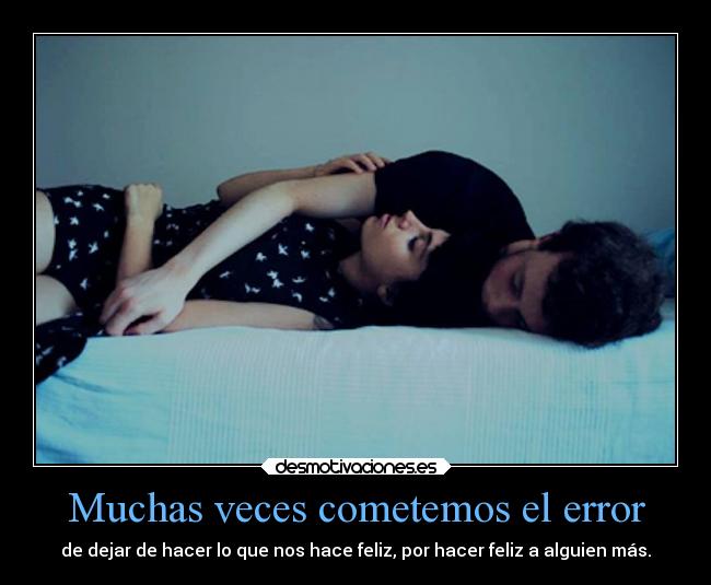 carteles felicidad debilidad amor desmotivaciones