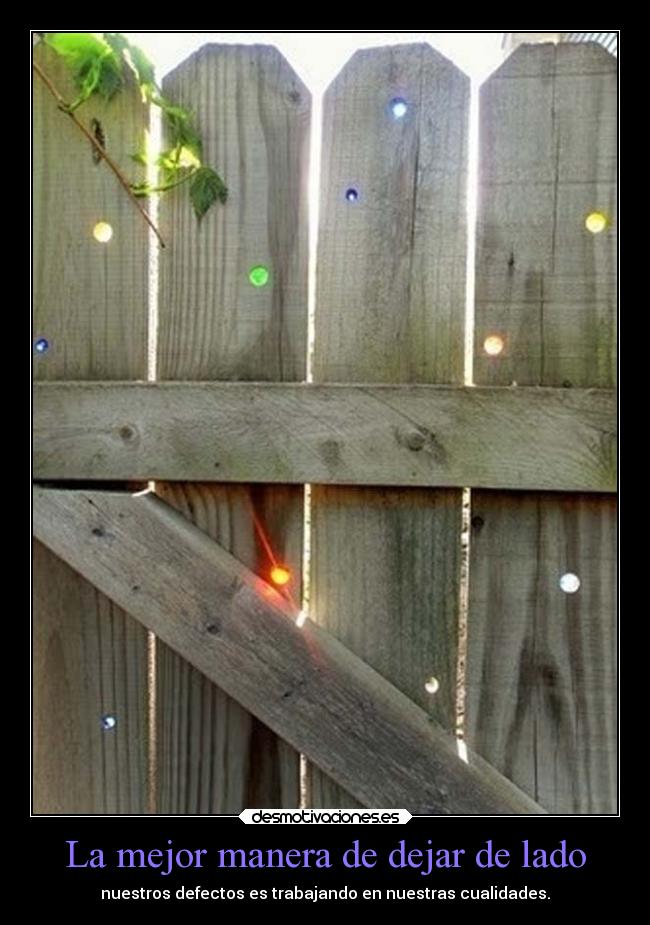 carteles felicidad superar nuestros defectos con cualidades desmotivaciones