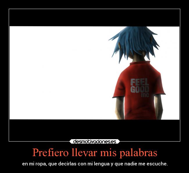 carteles frases alma ropa gorillaz desmotivaciones