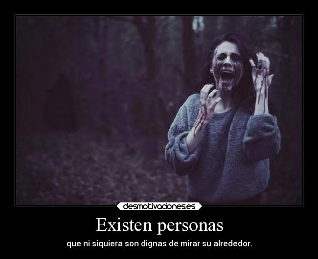 Existen personas -