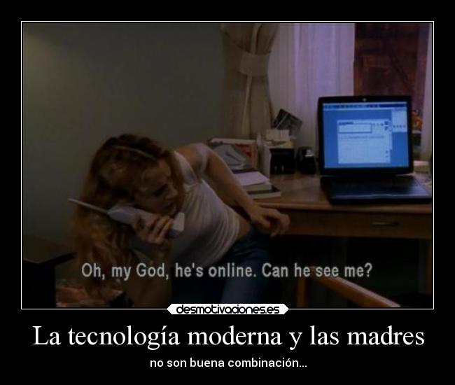 La tecnología moderna y las madres - 