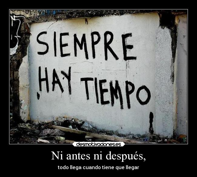 carteles frases tiempo desmotivaciones