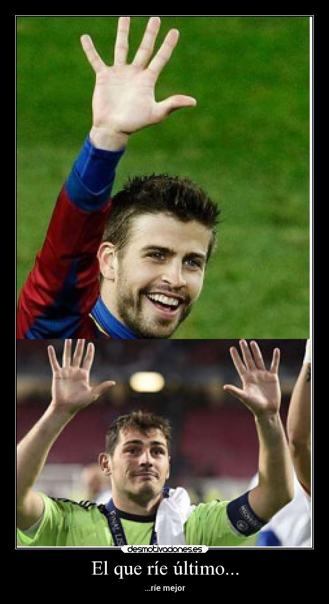 El que ríe último... - 