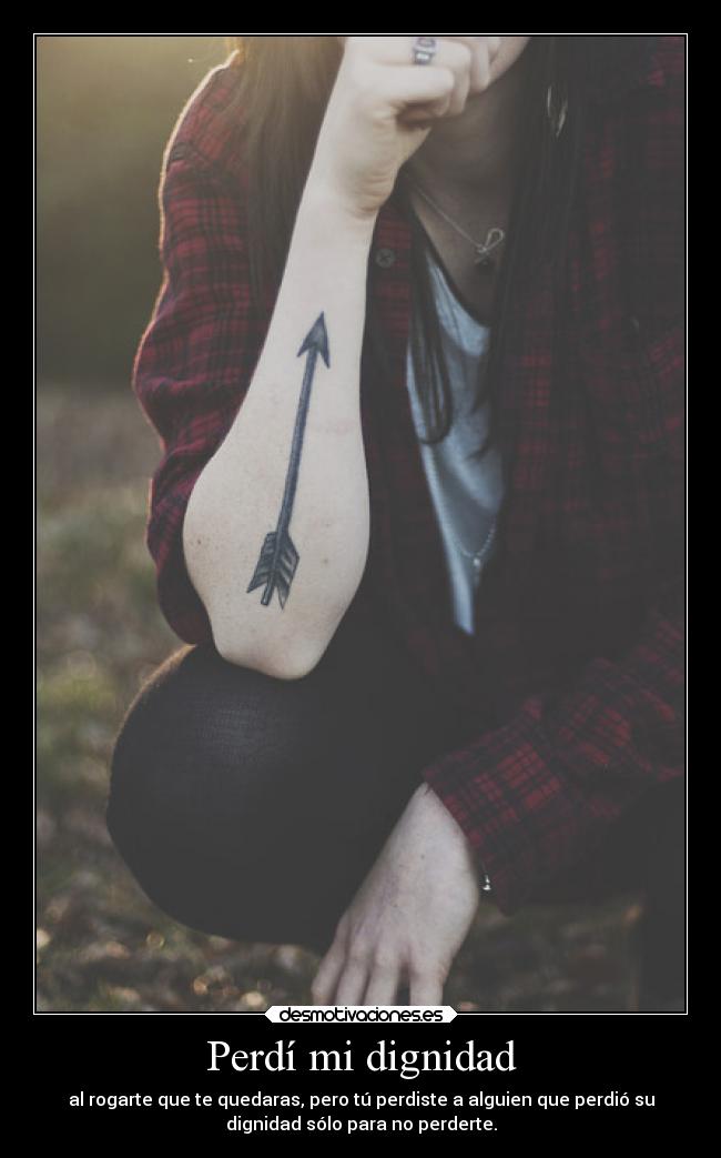 Perdí mi dignidad - 