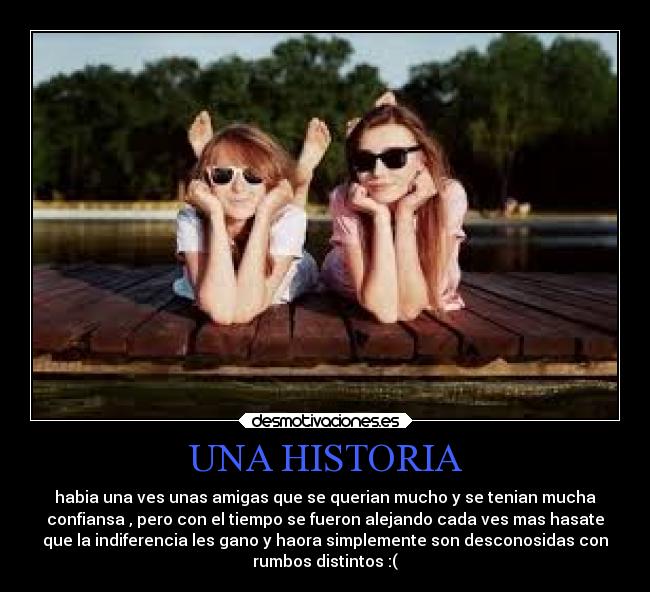 carteles historia amigos desmotivaciones