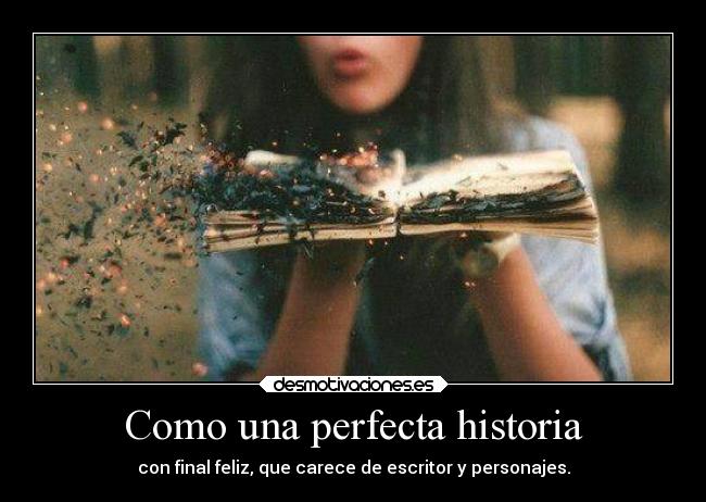Como una perfecta historia - 