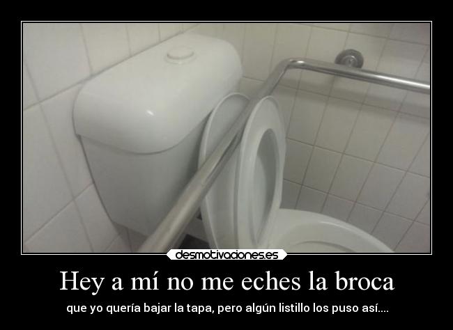 carteles humor bajar tapa constructor genius desmotivaciones