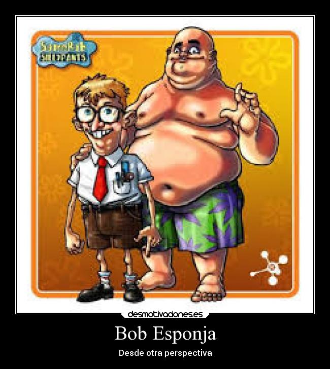 Bob Esponja - Desde otra perspectiva
