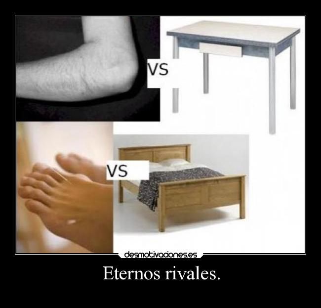 Eternos rivales. -