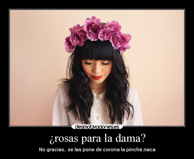 ¿rosas para la dama? - 