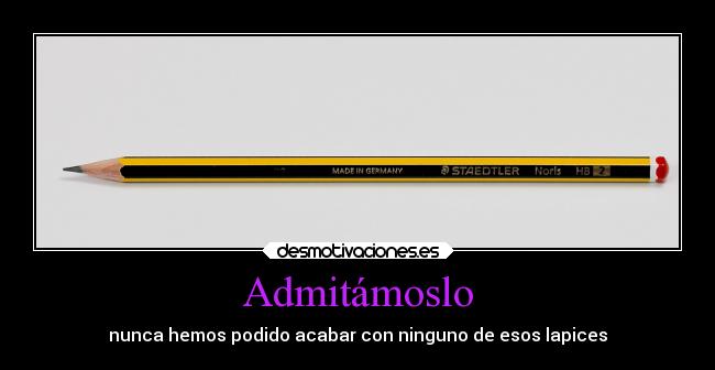 carteles humor lapices desmotivaciones