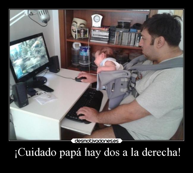 carteles humor padre jugando cuidando hijo desmotivaciones