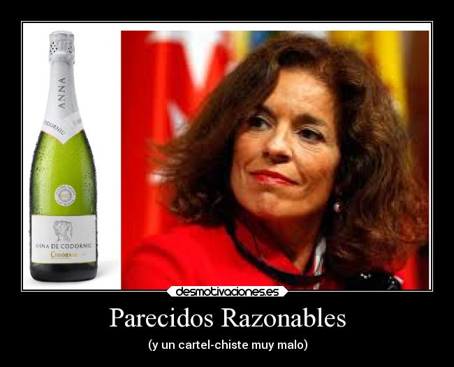 Parecidos Razonables - (y un cartel-chiste muy malo)