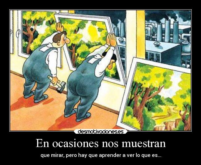 En ocasiones nos muestran - 