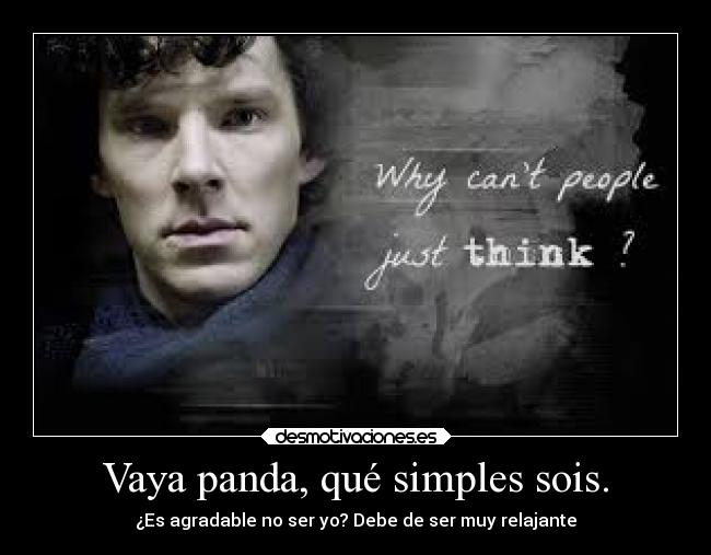 carteles ignorancia sherlock holmes bbc desmotivaciones