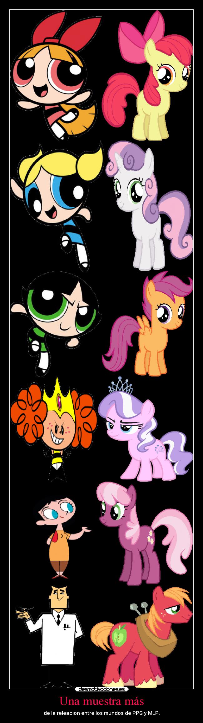 carteles imaginacion desmotivaciones chicas superpoderosas little pony relacion ejercitodemar desmotivaciones