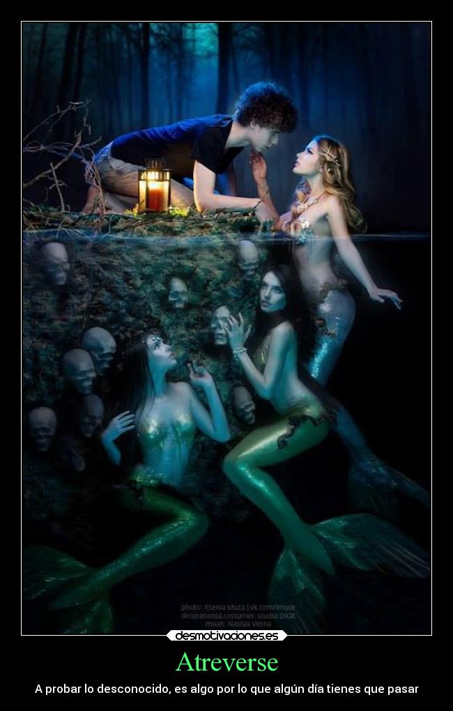 Atreverse - A probar lo desconocido, es algo por lo que algún día tienes que pasar