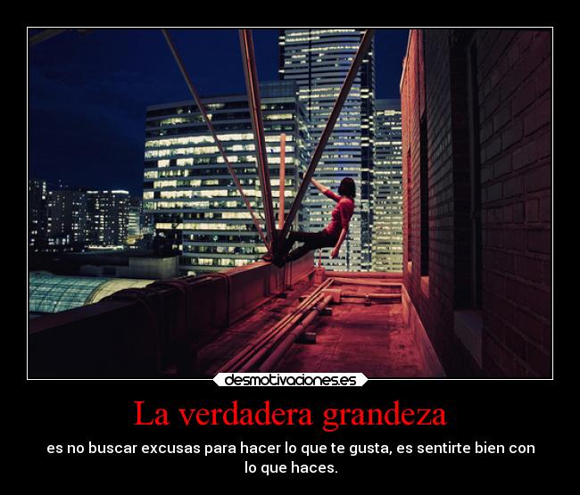 La verdadera grandeza - 