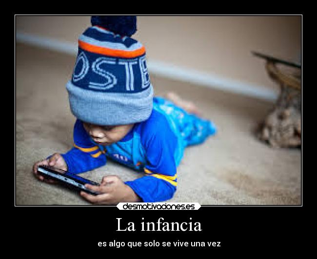 La infancia - 