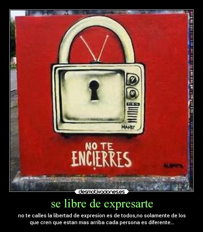 carteles libertad desmotivaciones