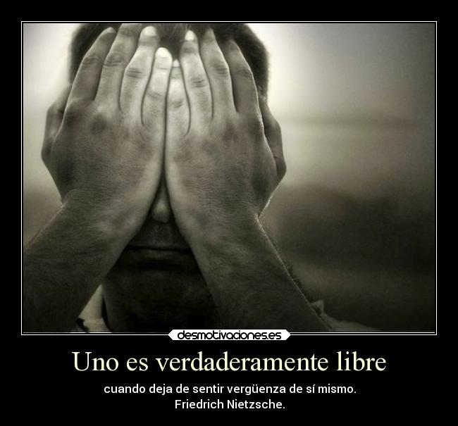 Uno es verdaderamente libre -