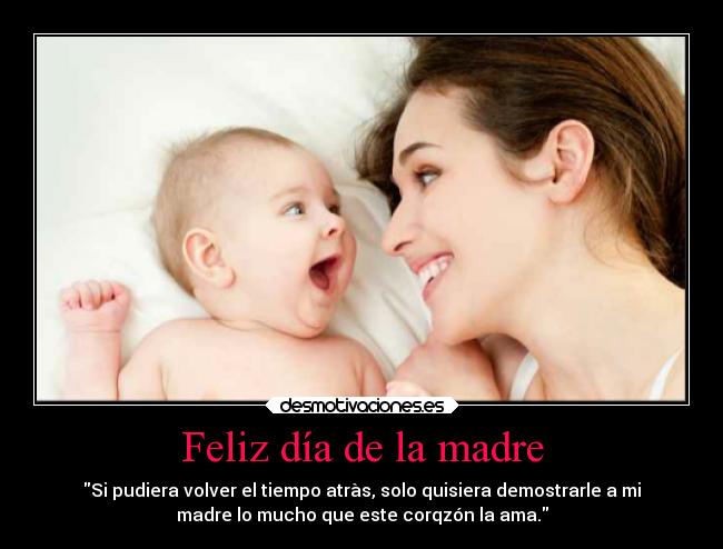 Feliz día de la madre - 
