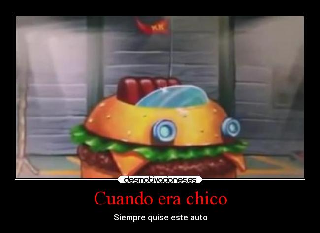 Cuando era chico - Siempre quise este auto